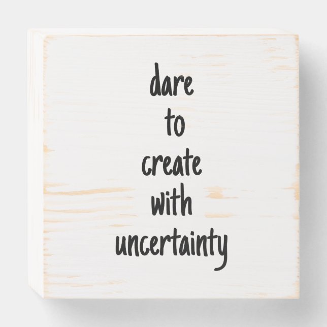 Dare To Create Wood Box Sign (Front Horizontal)