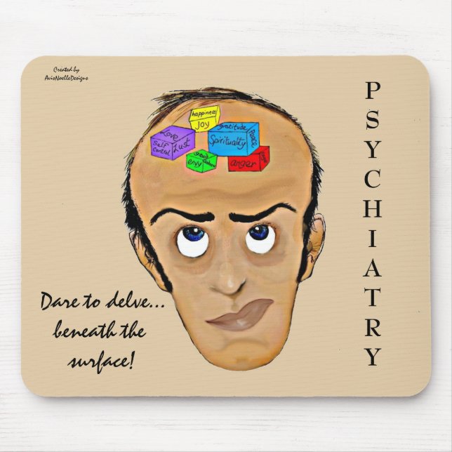 Dare to delve-Psychiatry Humor Cartoon Mouse Pad (Front)