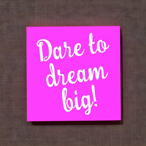 Dare To Dream Big Inspirational Post_it Notes