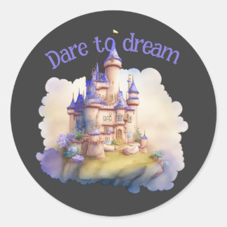 Dare to Dream Classic Round Sticker
