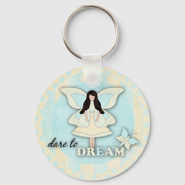 Dare to Dream...Keychain Keychain (Front)