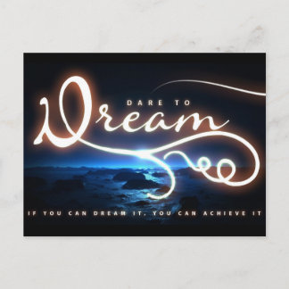 Dare to Dream Postcard