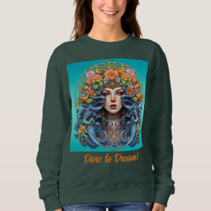 Dare to Dream Sweatshirt