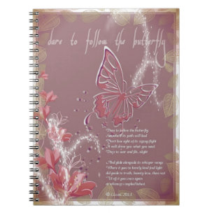 Dare to Follow the Butterfly Notebook
