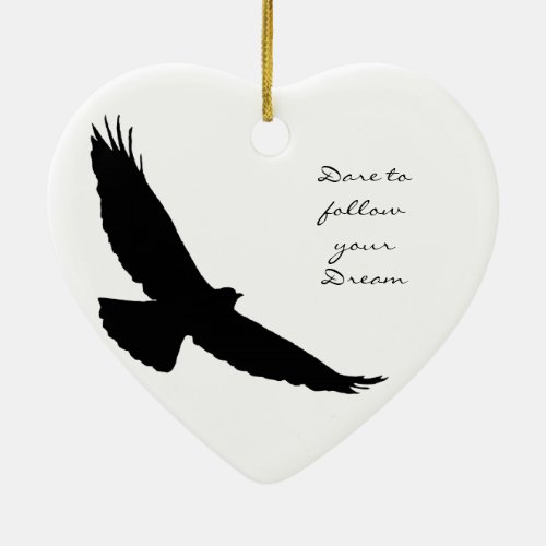 Dare to follow your Dream Hawk Silhouette Ceramic Ornament