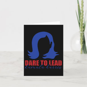 Dare To Lead Kamala Harris 2024 Supporter Card
