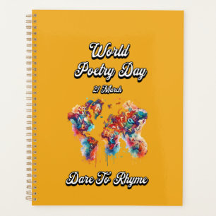 Dare to Rhyme. World Poetry Day. Planner