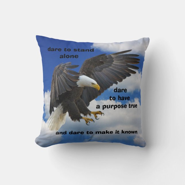 Dare to Stand Alone, American Bald Eagle Edition Throw Pillow (Front)