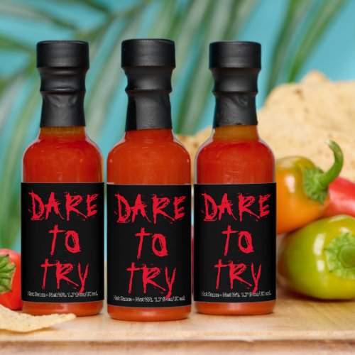 Dare to try blood typography funny Halloween party Hot Sauces