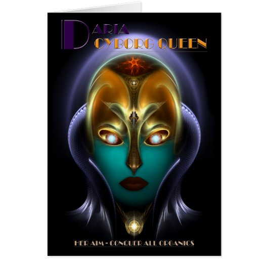 Daria Cyborg Queen Cards (Front)