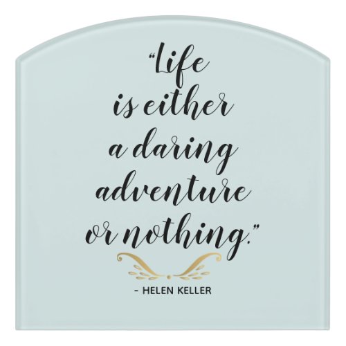 Daring Adventure Keller Quote Door Sign
