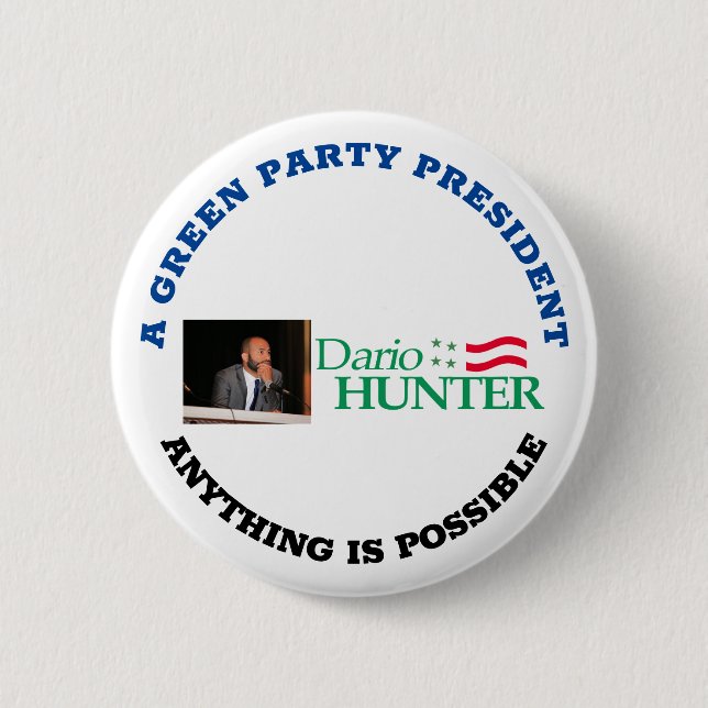 Dario Hunter for President Button (Front)