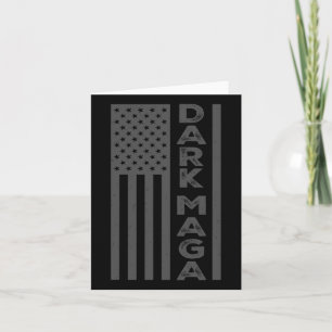 Dark 2024 I'm Not Just I'm Dark Card