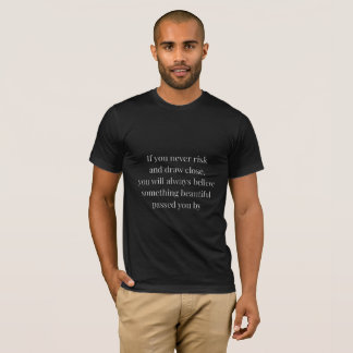 Dark Academia Inspirational Quote T-Shirt