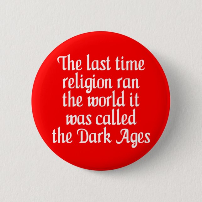 Dark Ages Pinback Button (Front)