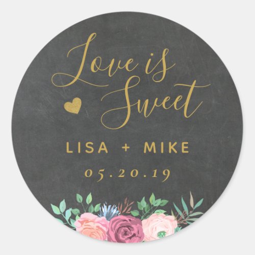 Dark and Gold Floral Love is Sweet Wedding Favor Classic Round Sticker
