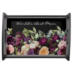 Dark and Moody Vintage Floral Worlds Best Mom Serving Tray