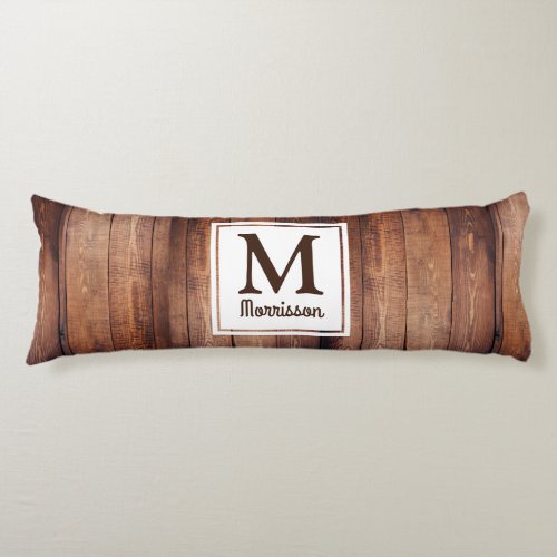 Dark Barn Wood Country Monogrammed Body Pillow