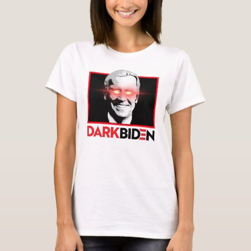 DARK BIDEN T_Shirt