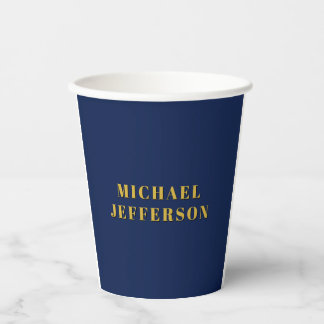 Dark Blue & Gold Minimalist Plain Modern Own Name Paper Cups