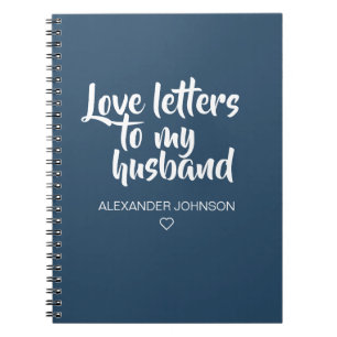 Dark Blue Letters to My Husband Journal