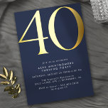 Dark Blue Navy   Gold | Cool Modern 40th Birthday Foil Invitation<br><div class="desc">Modern minimal style 40th birthday invitations with heading "40" text in real metallic foil. Your event details are printed in matte white. Gold accents on a navy blue background.</div>