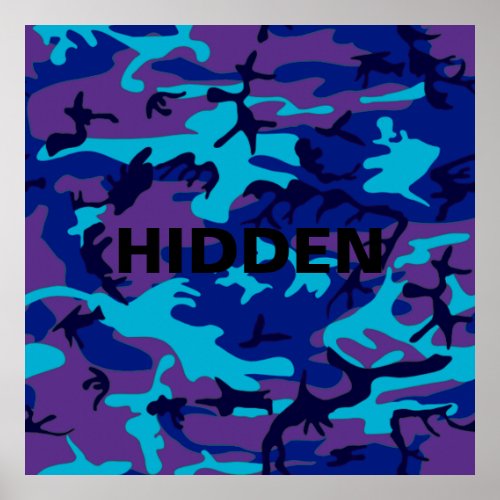 Dark Blue  Purple Camouflage Hidden Quote Poster