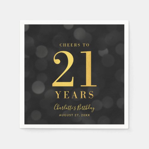 Dark Bokeh Faux Gold Cheers to 21 Years Birthday Napkins