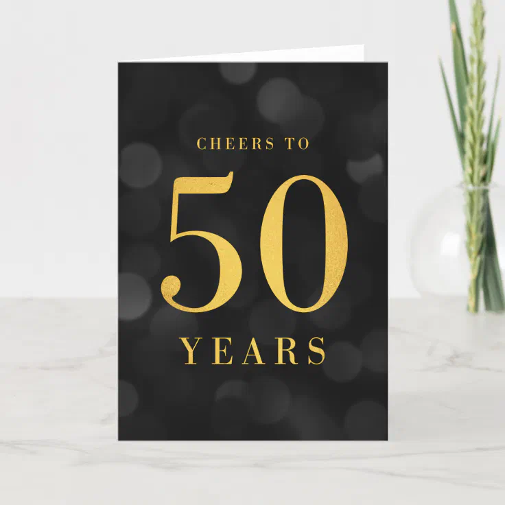 Dark Bokeh Gold Cheers To 50 Years Birthday Card | Zazzle