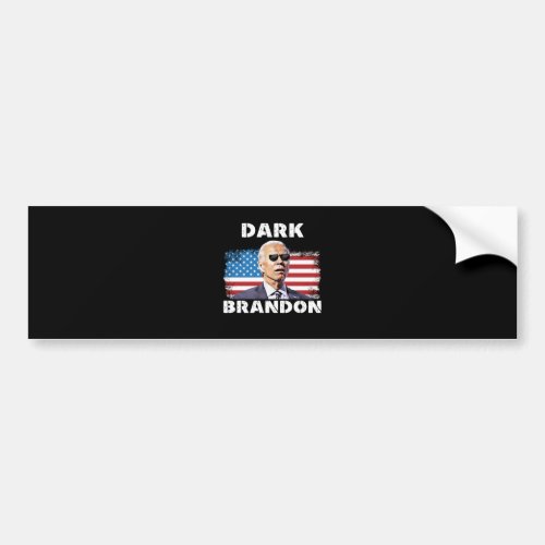 Dark Brandon Anti Biden Republican Gifts America Bumper Sticker
