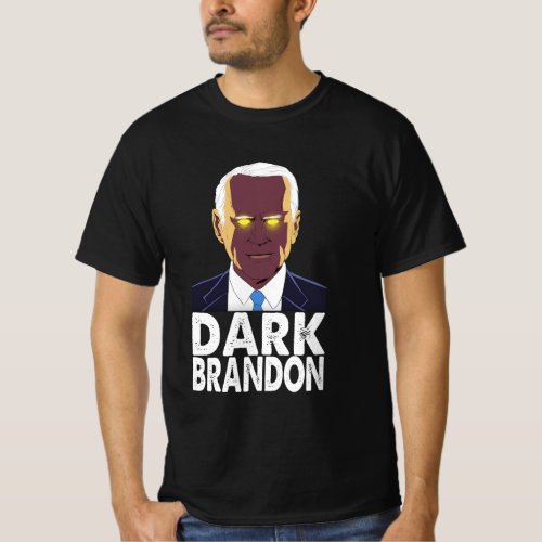 Dark brandon Joe Biden T_Shirt