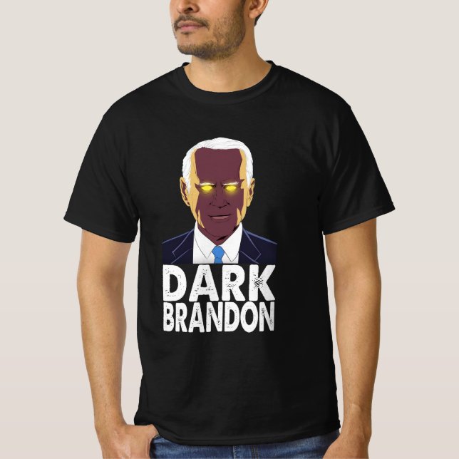 Dark brandon Joe Biden T-Shirt (Front)