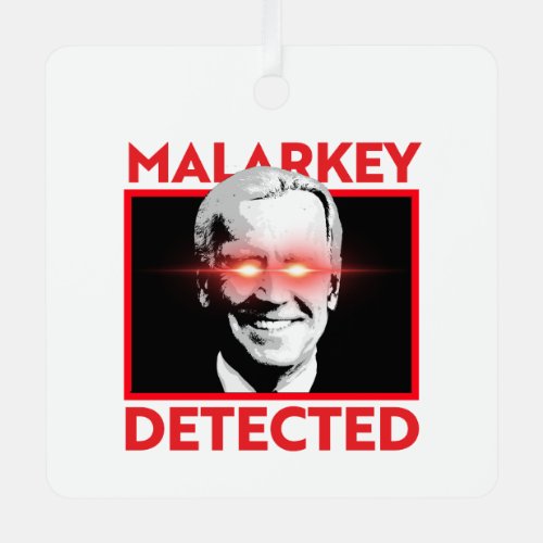Dark Brandon Malarkey Detected Metal Ornament