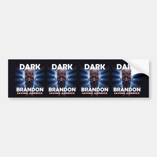 Dark Brandon Saving America Bumper Sticker