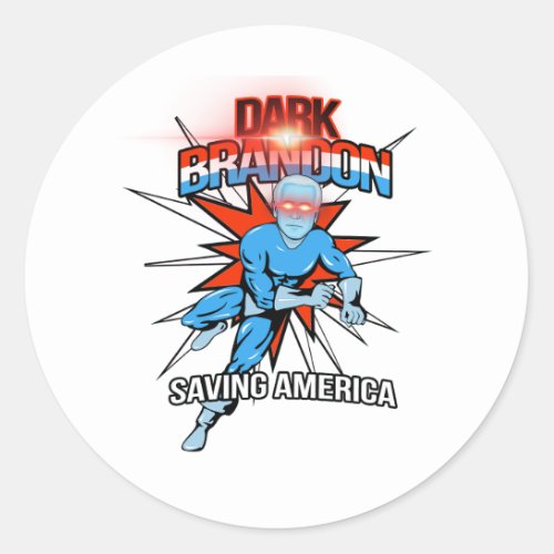 Dark Brandon Saving America Classic Round Sticker