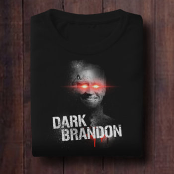 Dark Brandon T-shirt by Politicaltshirts at Zazzle