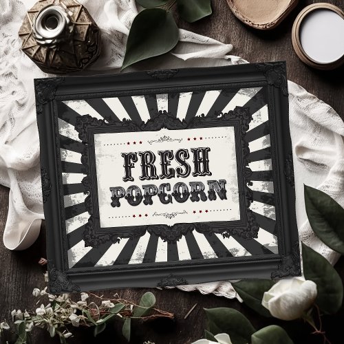 Dark Carnival Psycho Circus Fresh Popcorn Sign