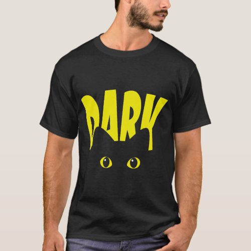 dark cats funny joke nice T_Shirt