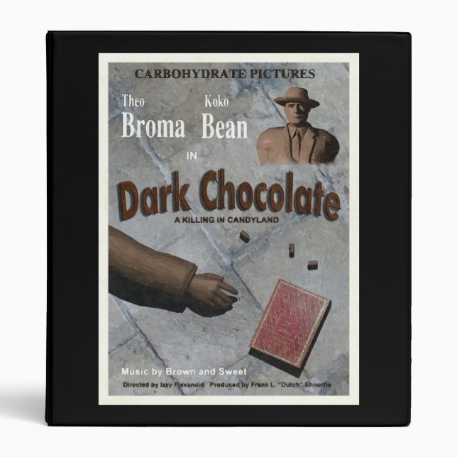 Dark Chocolate Movie 3 Ring Binder (Front)