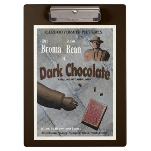 Dark Chocolate Movie Clipboard