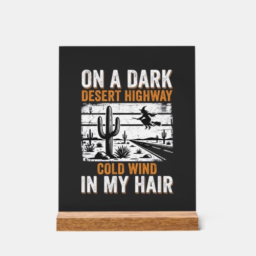 Dark Desert Highway Cactus Sunset Design_1 Acrylic Sign