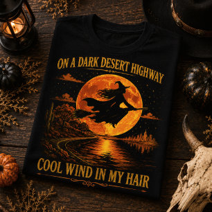 Dark Desert Highway Witch Halloween Moon T-Shirt