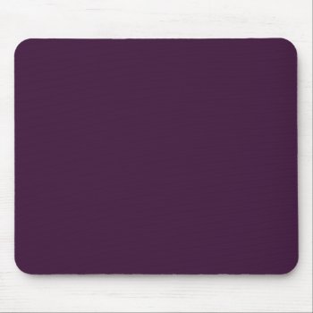 Dark Egglant Mouse Pad by purplestuff at Zazzle