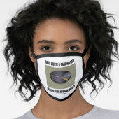 Dark Energy Dark Matter Expressions Ignorance Face Mask (Worn Her)