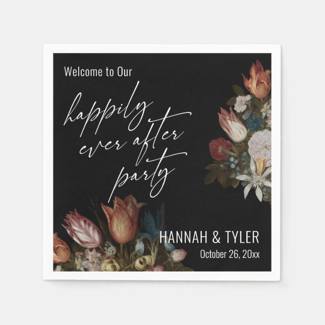 Dark Florals Happily Ever After Party Welcome Napkins (Front)