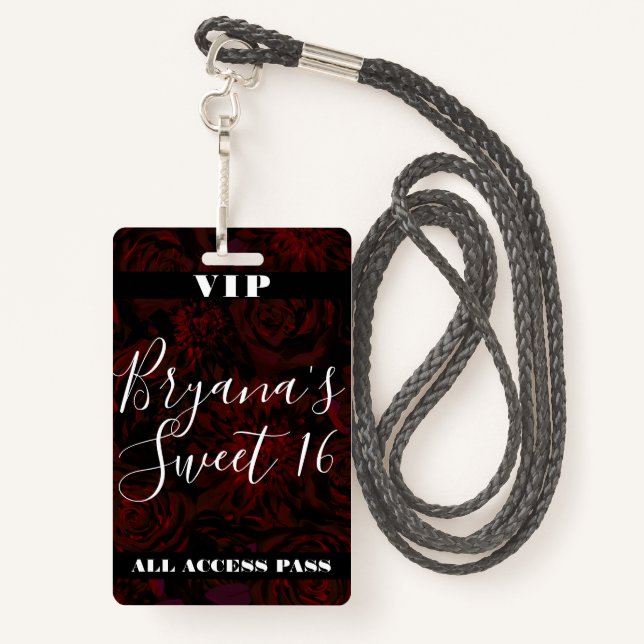 Dark Garden Red Romantic Flowers Sweet 16 VIP pass Badge (Back with Lanyard)