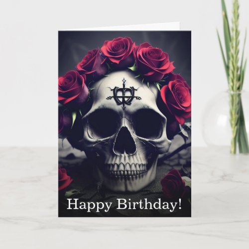 Dark Gothic Macaber Rose Skull Birthday Card