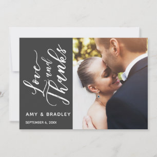 Dark Gray & White Script Love & Thanks, Photo Thank You Card