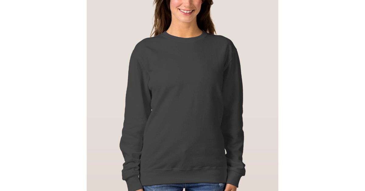 Dark Gray Women's Basic Sweatshirt | Zazzle