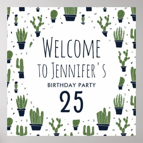 Dark Green Cactus Desert Pattern Birthday Welcome Poster